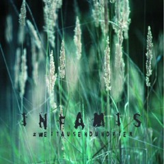 Infamis - Vorm letzten Haus am Platze