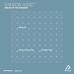 Rainbow addict - Feeling of the raindrop (Original mix)