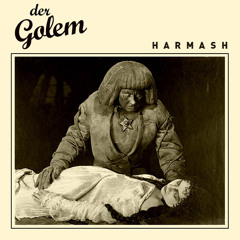 Harmash - Der Golem 05