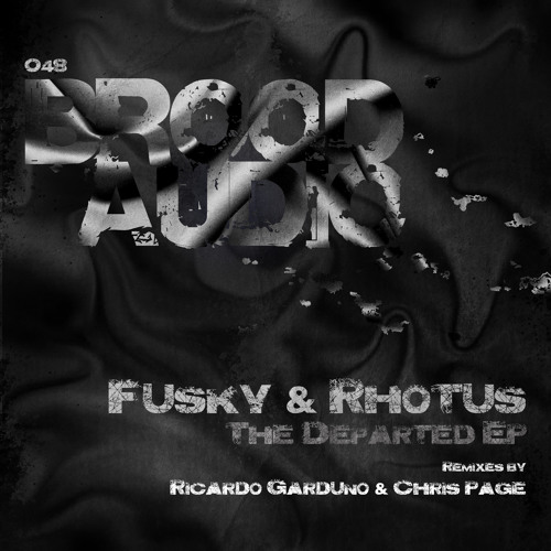 Fusky & Rhotus - FTS (Chris Page Remix) Brood Audio