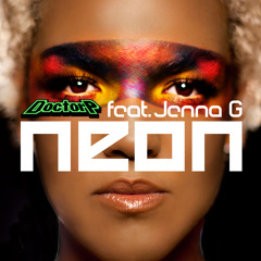 Neon (STM Remix) - Doctor P ft Jenna G