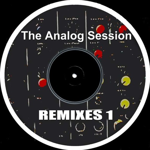 The Analog Session : Effai - Ascension (late night rmx) cuts
