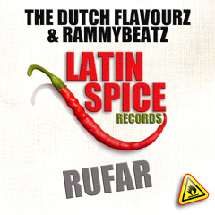 The Dutch FlavourZ & RammyBeatz - Rufar (Original Mix) Remix Contest Started !