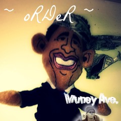 ~ oRDeR x $eMMi G x $waGGo $aiNT ~ ProD. By $waGGo