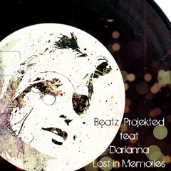 Beatz Projekted feat Darianna - Lost in Memories (Original Mix)