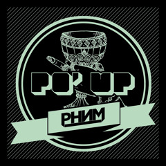 PHNM - Po Up (Original Mix)