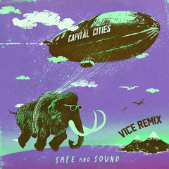Safe and Sound (Vice Remix)