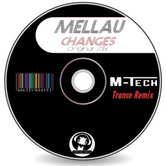 Mellau - Changes (M-Tech Remix)