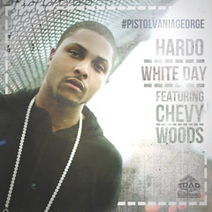 Hardo - White Day (feat. Chevy Woods)