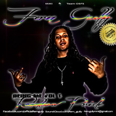 (Future - Itchin Remix) Fern Gully - They Call Me