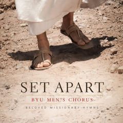 I'll Go Where You Want Me to Go - BYU Men's Chorus