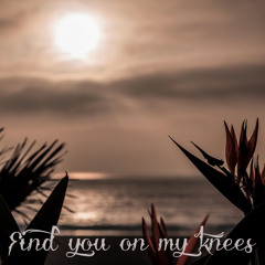 Brittany Cairns - "Find you on my knees" (Kari Jobe) Cover