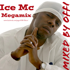 Ice Mc - Megamix (  mixed by Offi )