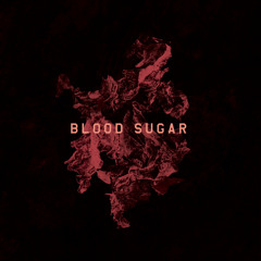 Young Echo - Blood Sugar