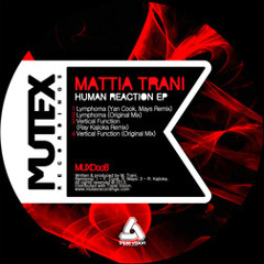 Mattia Trani - Vertical Function (Ray Kajioka Remix) snippet