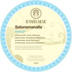 Solunamanalia - Ailunep (Ehyun Remix) Out on Beatport