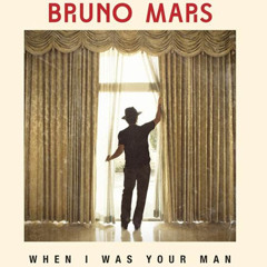 When I Was Your Man - Bruno Mars (Listen with earphones)