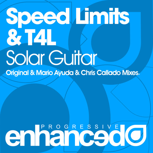 Speed Limits & T4L - Solar Guitar (Original Mix)