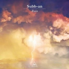 Subb-an - Rain EP (Visionquest Records)