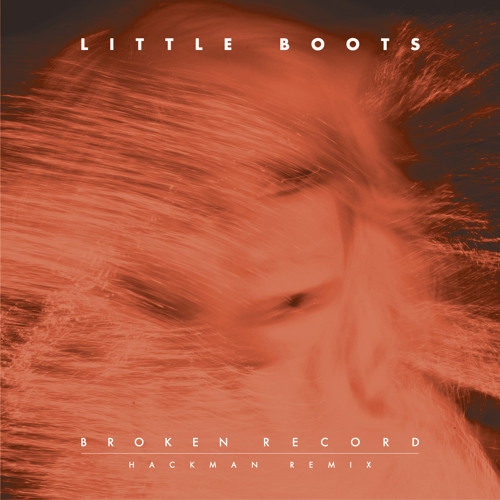 Broken Record (Hackman remix)