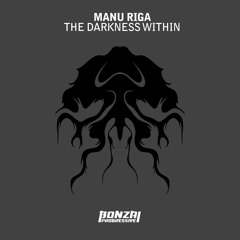 Manu Riga - The Darkness Within (Frangellico Remix)