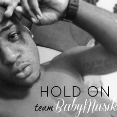 Hold On - Baby Musik (Festival 2012-2013)