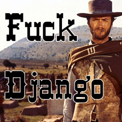 Fuck Django