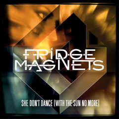She Don't Dance (With the Sun No More)