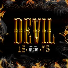Devil - iE & YS ( Prod. By Jeremiah Rivers)
