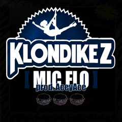 MIC FLO - Klondikez