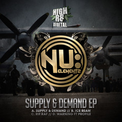 NU ELEMENTZ - RIF RAF - SUPPLY & DEMAND E.P - HIGHR8DIGI016C - OUT NOW !!!!