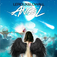 Leroux & Lowall - Angel (feat. Maja Pockar) [PR Records/Warner Music]