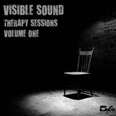 Visible Sound -Therapy Sessions Vol 1, OUT NOW!!! exclusive to Track it down