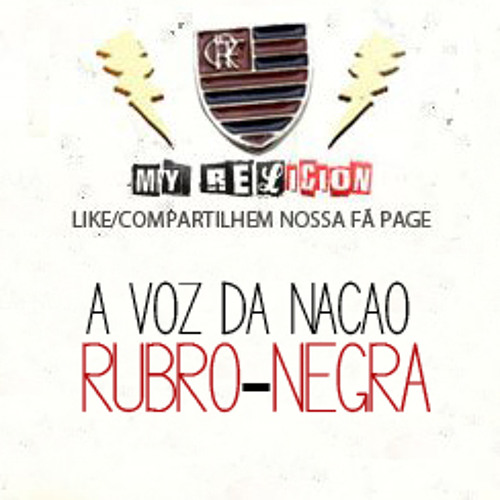 Vamos Mengão Avante Mengão - Voz da Torcida