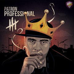 Patron - Tektipsiniz | Professional lll #2013