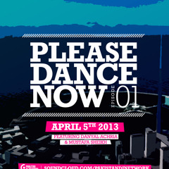 Please Dance Now Podcast - Ep. 1 feat. Danyal Achria & Mustafa Shiekh