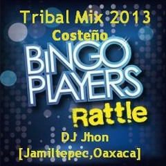 Rattle Costeño [Tribal Mix 2013] - Bingo Player & DJ Jhon [DEMO]