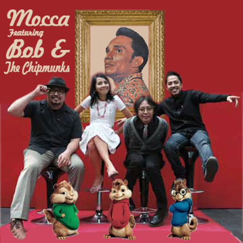 Mocca Feat. Bob & The Chipmunks - Swing It Bob