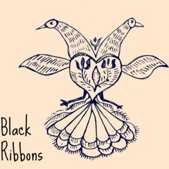 Black Ribbons - Jonny Drop Your Gun