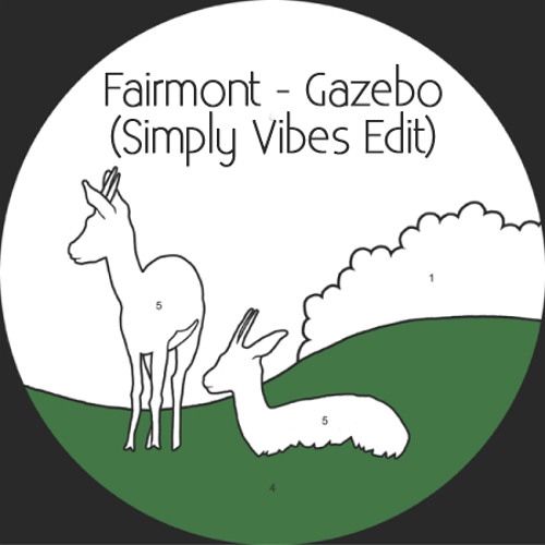 Fairmont - Gazebo (Simply Vibes Edit) FREE DOWNLOAD !