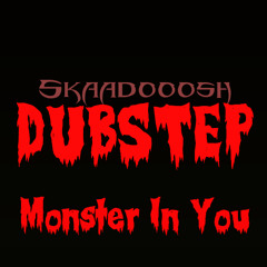 MonsterInYou