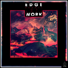 Edgework - Escaped Fragment (Original mix) [FREE]