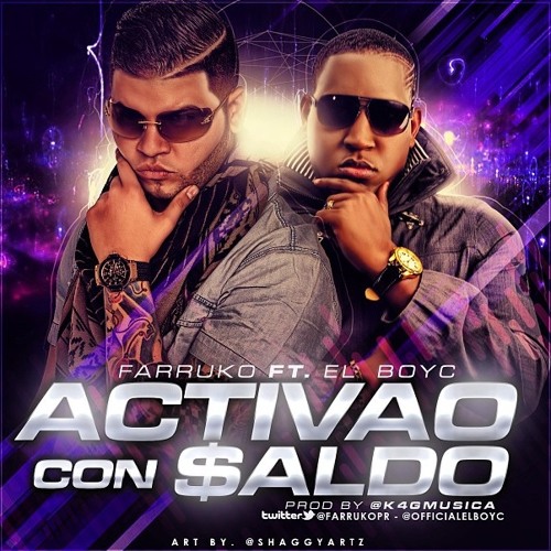 Farruko Ft. El Boy C - Activao y Con Saldo