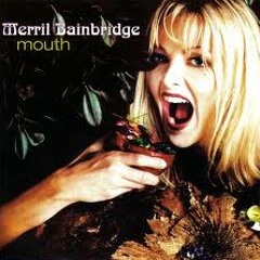 095 BPM Mouth - Merril Bainbridge (tontham remix)