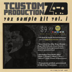 TCustomz Productionz Vox Sample Kit Vol. 1 (Funk & Soul Vocal Samples | www.TCustomz.com)