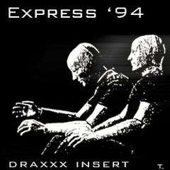 [Draxxx Insert] - express'94