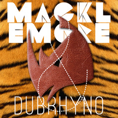 Macklemore & Ryan Lewis (Dubrhyno REMIX) thrift $hop