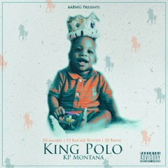04 Kp Montana - I Got That Gwap|  Prod By ItsJayBeatz