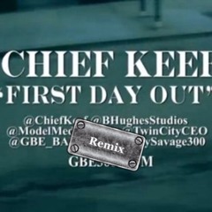 First Day I Got Out (Remix)