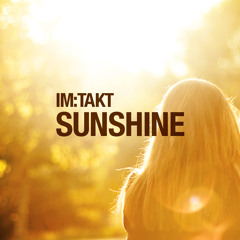 im:Takt - Sunshine (Casseopaya Remix) *snippet*